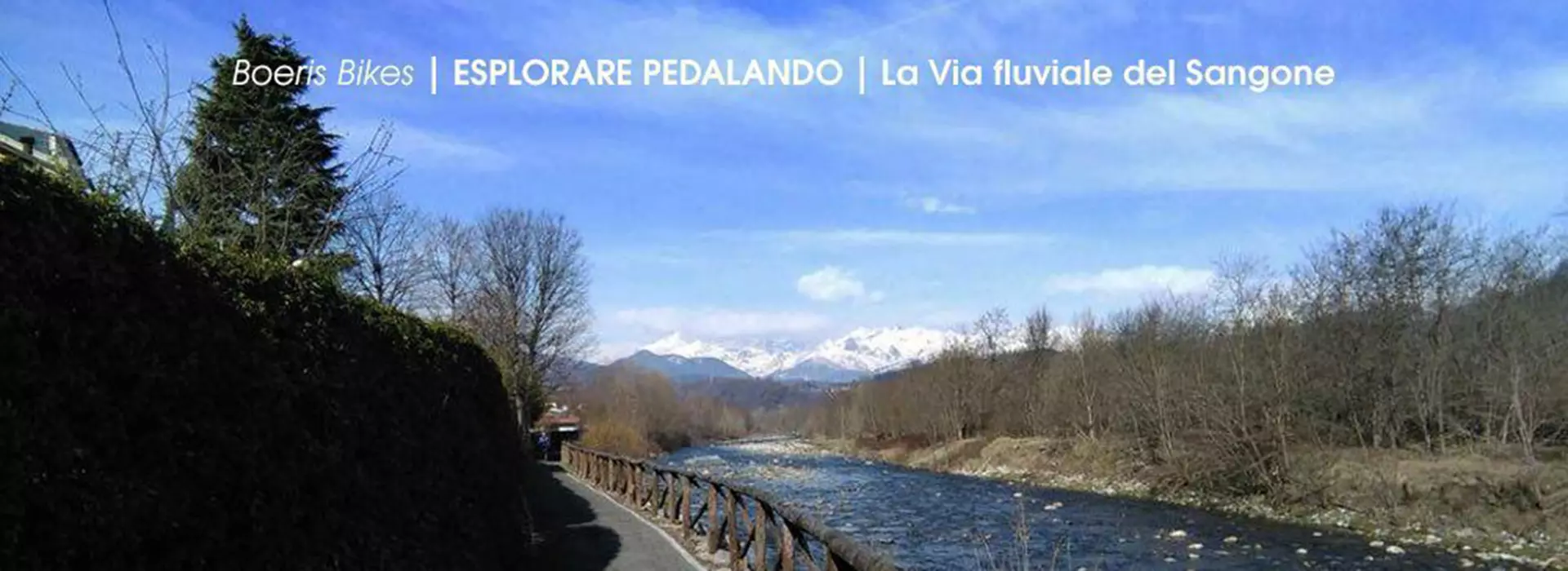 Copertina dell'articolo di Boeris Bikes Torino La via fluviale del Sangone Fiume esplorare pedalando con l'immagine di una delle strade percorse che costeggiano il fiume Sangone